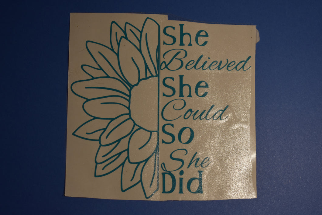 She Believed She Could Window Decal